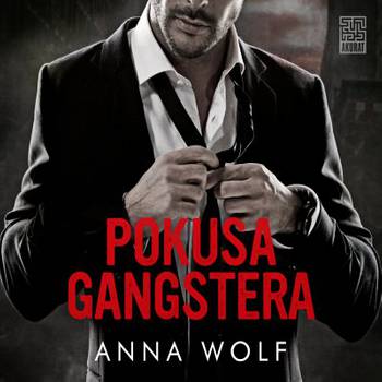4. Pokusa Gangstera A. Wolf - Pokusa Gangstera.jpg