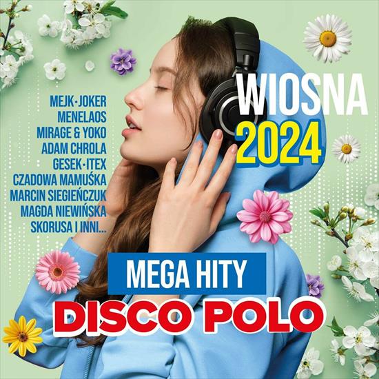 VA - Wiosna - Mega Hity Disco Polo 2024 - VA - Wiosna - Mega Hity Disco Polo 2024 - Front.jpg