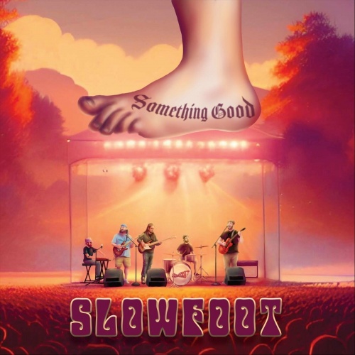 Slowfoot - Something Good - 2022, MP3, 320 kbps - cover.jpg